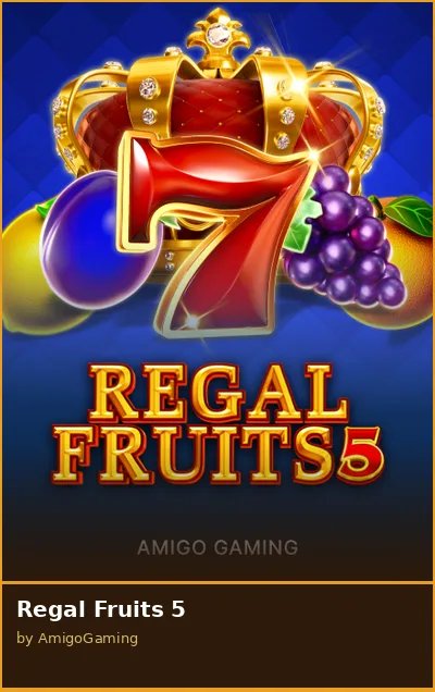 Regal Fruits 5