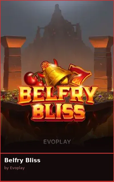 Belfry Bliss