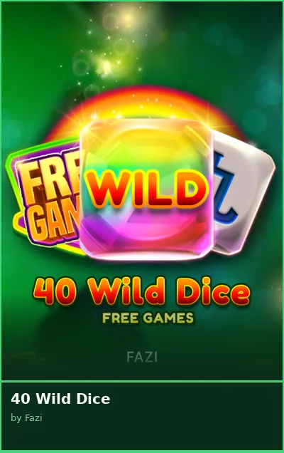 40 Wild Dice