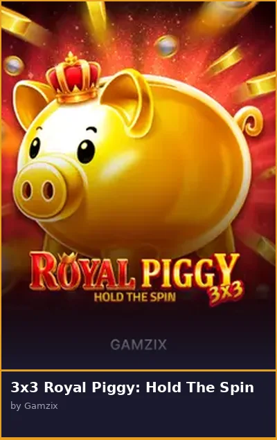 3x3 Royal Piggy  Hold The Spin