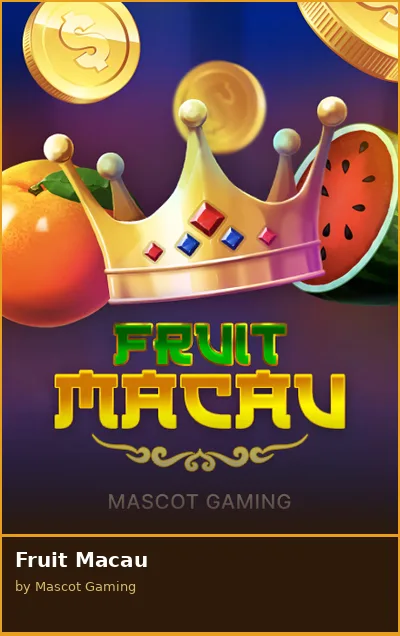 Fruit Macau