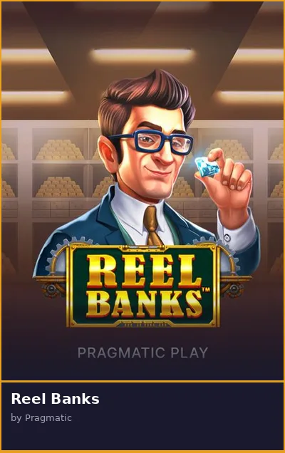 Reel Banks