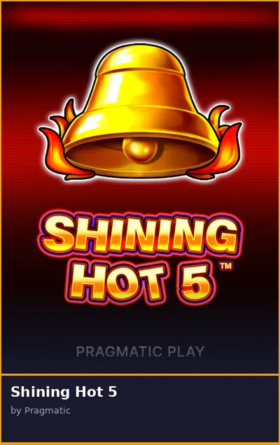 Shining Hot 5