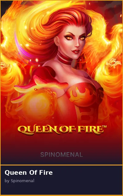 Queen Of Fire